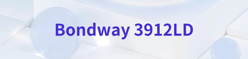 Bondway 3912LD