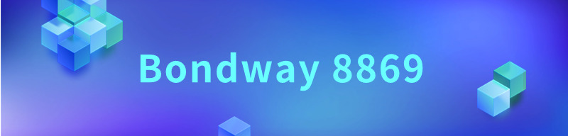 Bondway 8869